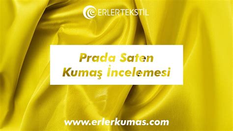 Prada Saten Kumaş İncelemesi 